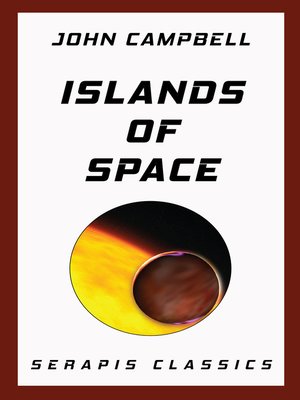 cover image of Islands of Space (Serapis Classics)